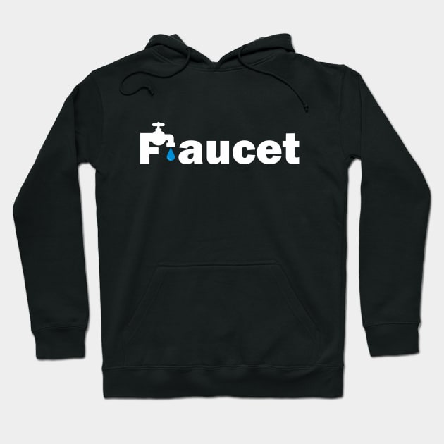 Faucet Wordmark Hoodie by vectorclothes